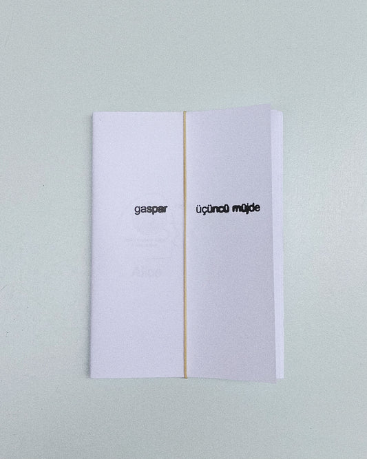 GASPAR / ÜÇÜNCÜ MÜJDE